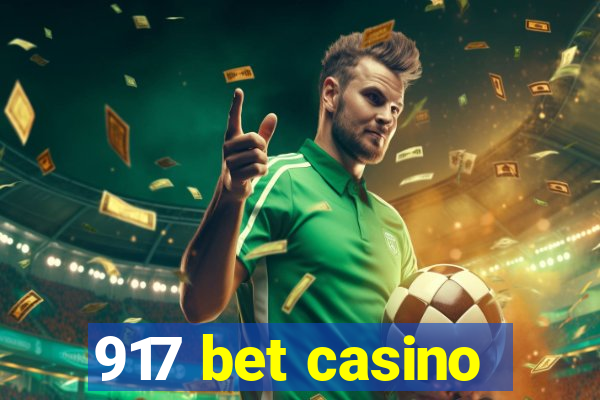 917 bet casino