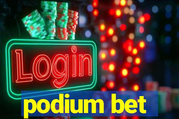 podium bet