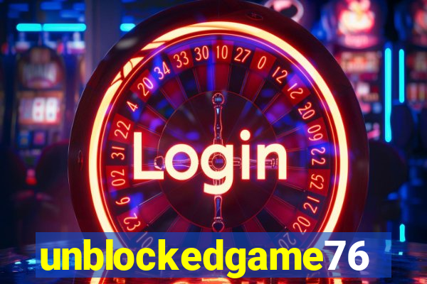 unblockedgame76