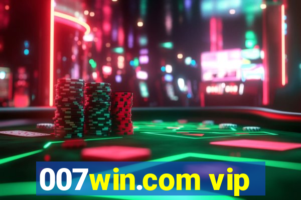 007win.com vip