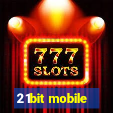 21bit mobile