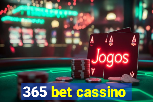 365 bet cassino