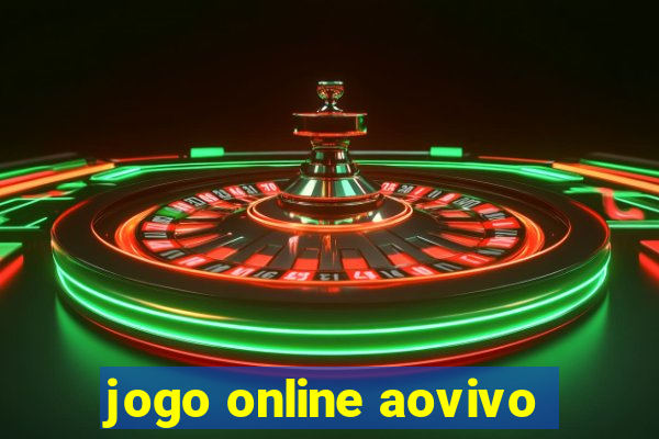 jogo online aovivo