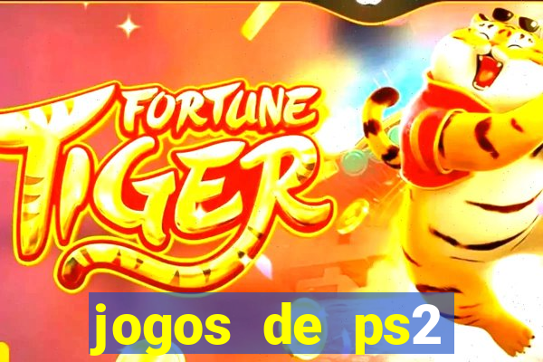 jogos de ps2 formato iso