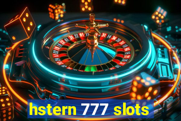 hstern 777 slots