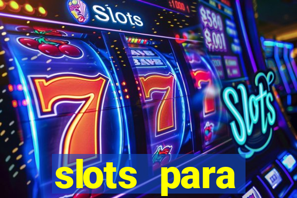 slots para máquinas de frutas