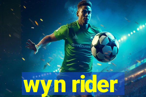 wyn rider