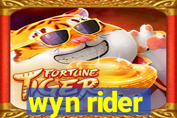 wyn rider