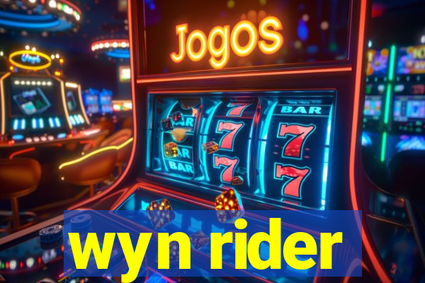 wyn rider