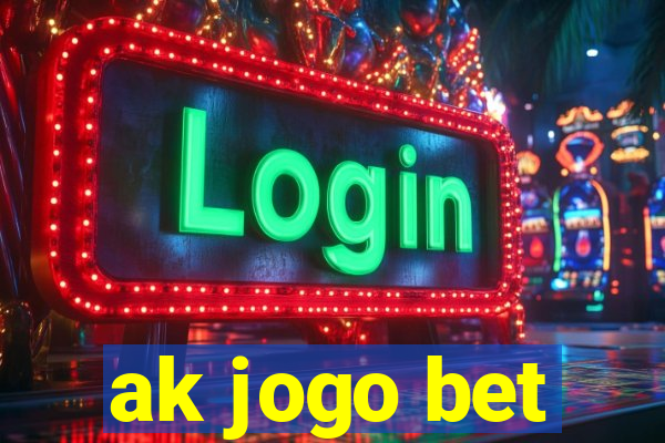 ak jogo bet