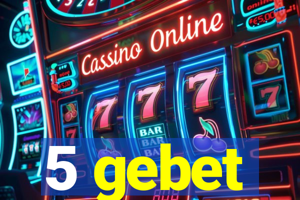 5 gebet