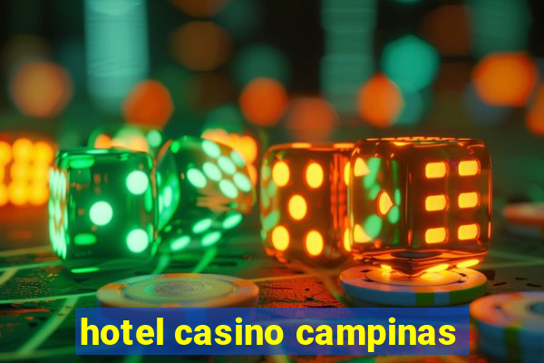 hotel casino campinas