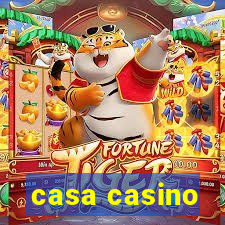 casa casino