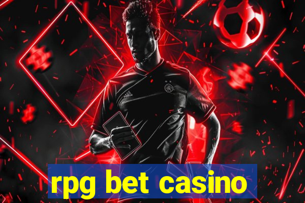 rpg bet casino