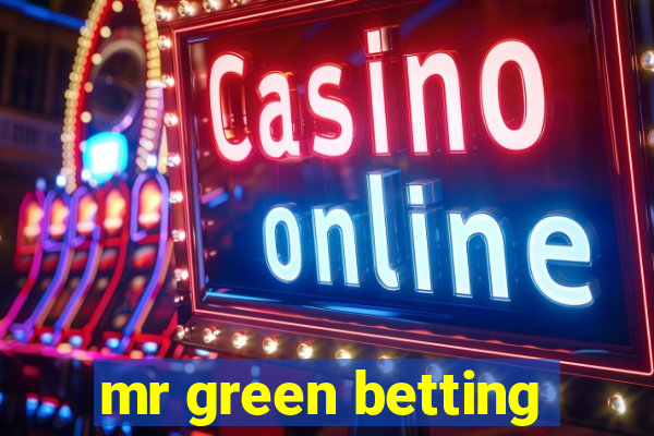 mr green betting