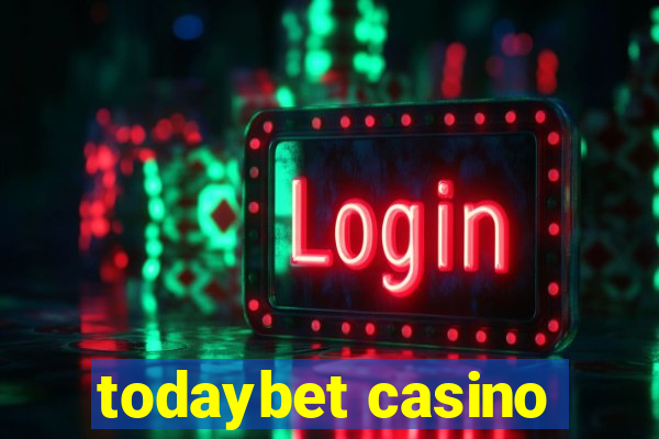 todaybet casino