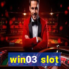 win03 slot