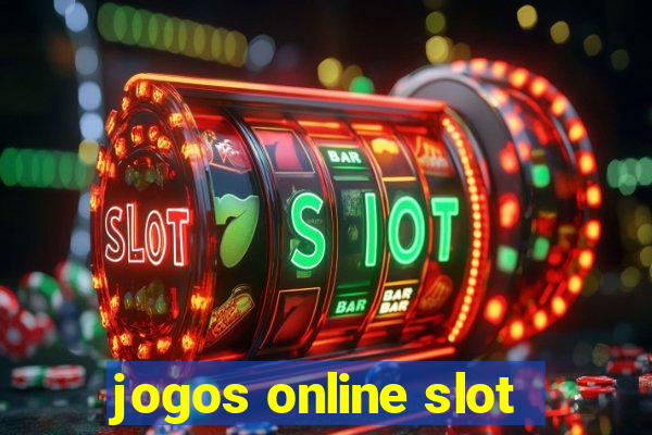 jogos online slot