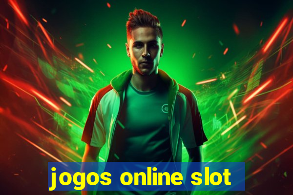 jogos online slot