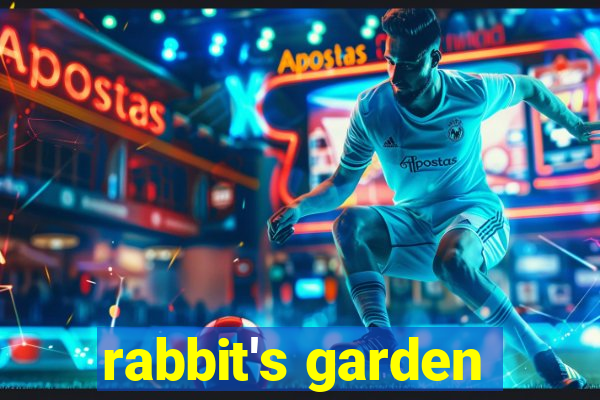 rabbit's garden