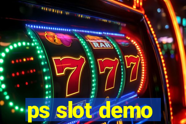 ps slot demo