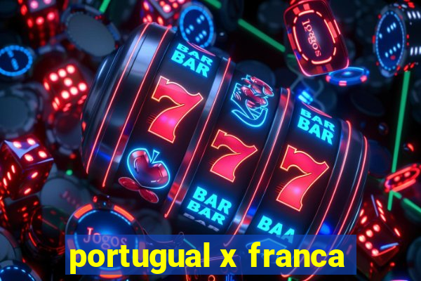 portugual x franca