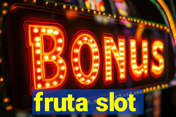 fruta slot