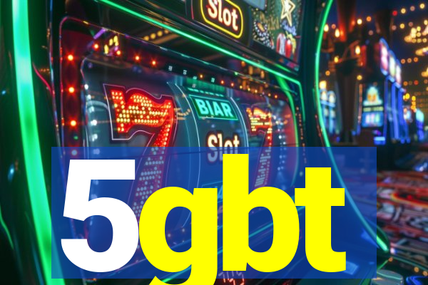 5gbt