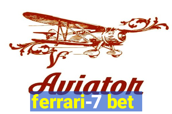 ferrari-7 bet