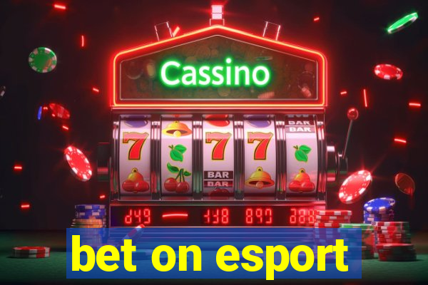 bet on esport