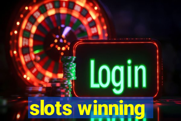 slots winning