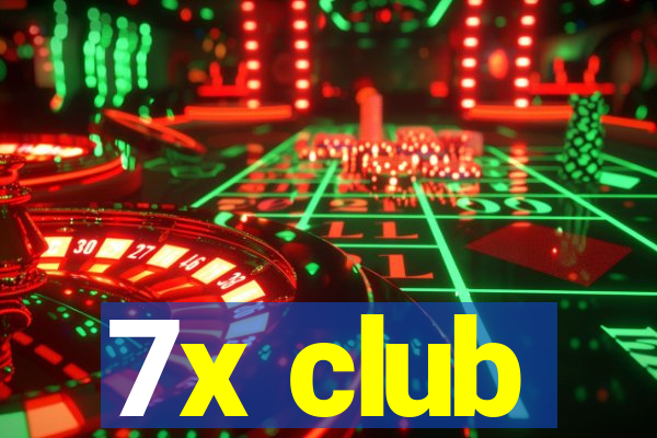 7x club