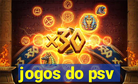 jogos do psv