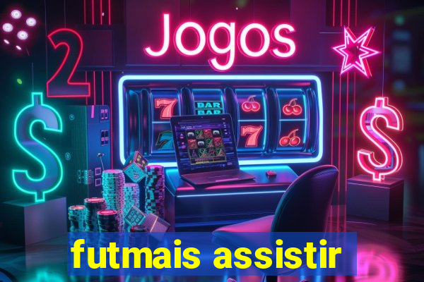 futmais assistir