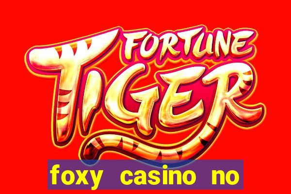 foxy casino no deposit bonus