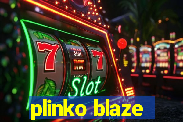 plinko blaze