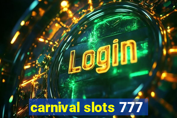 carnival slots 777