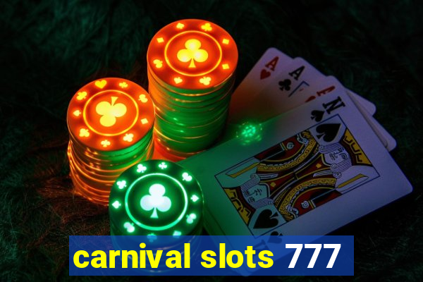 carnival slots 777