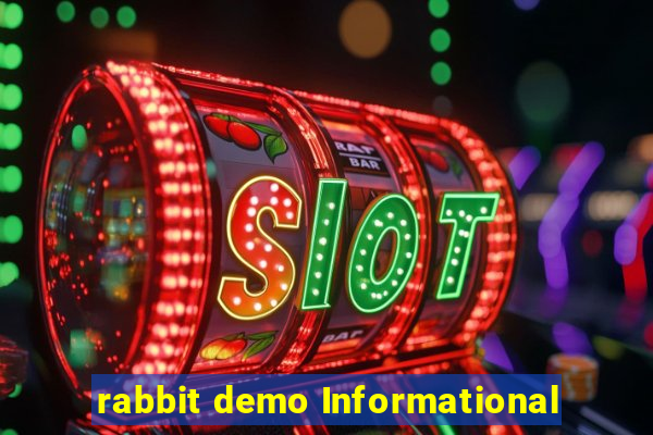 rabbit demo Informational