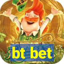 bt bet