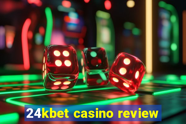 24kbet casino review