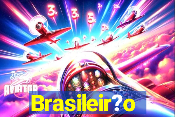 Brasileir?o