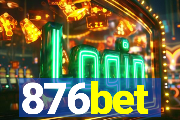 876bet