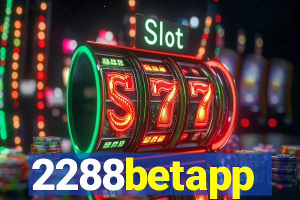 2288betapp