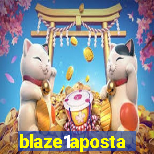 blaze1aposta