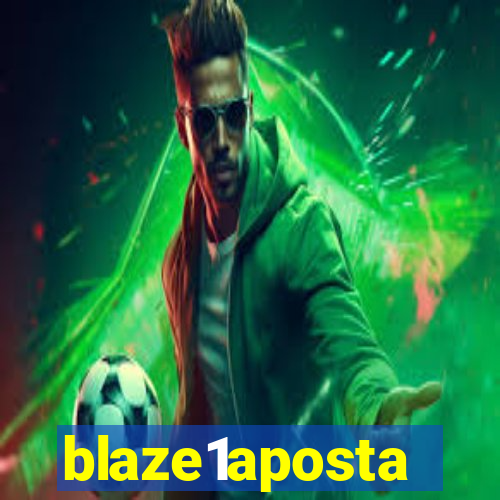 blaze1aposta