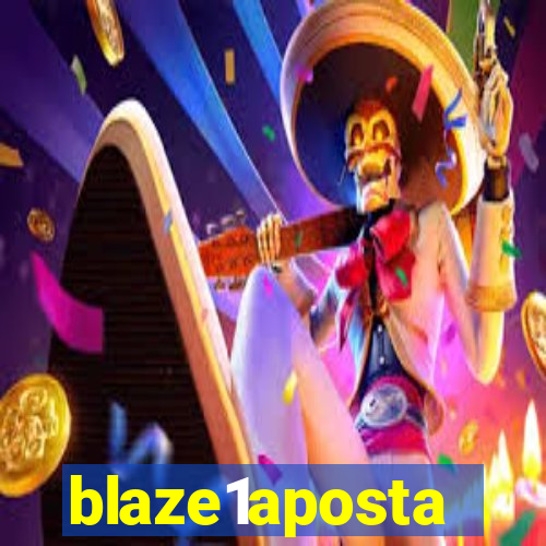 blaze1aposta