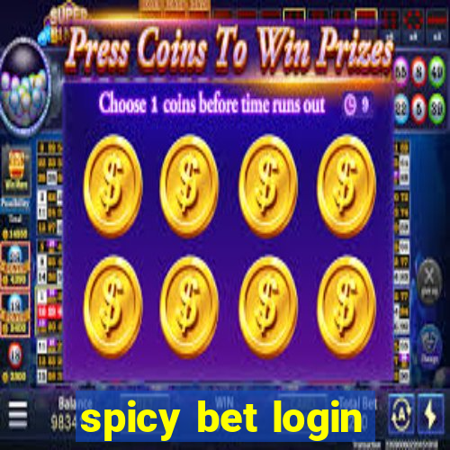 spicy bet login