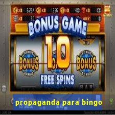 propaganda para bingo