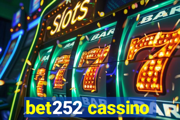 bet252 cassino